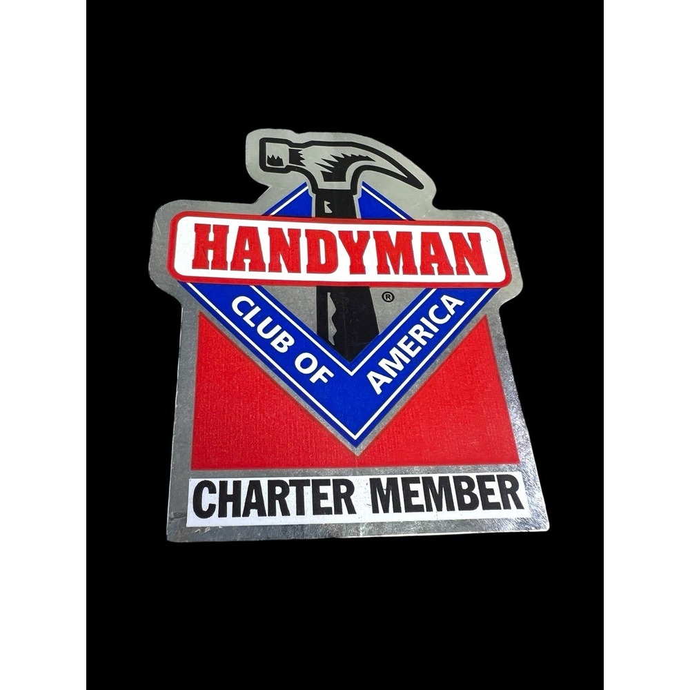 VINTAGE HANDYMAN CLUB OF AMERICA CHARTER MEMBER STICKER~DECAL‎ - Picture 2 of 4